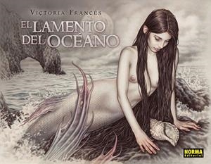 EL LAMENTO DEL OCEANO | 9788467910582 | FRANCÉS, VICTORIA | Galatea Llibres | Llibreria online de Reus, Tarragona | Comprar llibres en català i castellà online