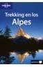 TREKKING EN LOS ALPES (CASTELLANO) | 9788408056102 | FAIRBAIRN, GARETH MCCORMACK ET AL | Galatea Llibres | Librería online de Reus, Tarragona | Comprar libros en catalán y castellano online