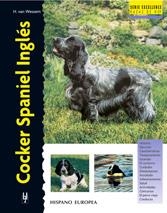 COCKER SPANIEL INGLES.SERIE EXCELLENCE | 9788425512988 | VAN WESSEN, H. | Galatea Llibres | Librería online de Reus, Tarragona | Comprar libros en catalán y castellano online