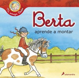 BERTA APRENDE A MONTAR | 9788498384772 | SCHNEIDER, LIANE | Galatea Llibres | Llibreria online de Reus, Tarragona | Comprar llibres en català i castellà online