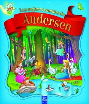 LOS MEJORES CUENTOS DE ANDERSEN | 9788408009191 | Galatea Llibres | Librería online de Reus, Tarragona | Comprar libros en catalán y castellano online