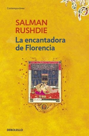 LA ENCANTADORA DE FLORENCIA | 9788499081724 | RUSHDIE, SALMAN | Galatea Llibres | Librería online de Reus, Tarragona | Comprar libros en catalán y castellano online