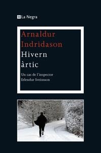 HIVERN ARTIC | 9788482645803 | INDRIDASON, ARNALDUR | Galatea Llibres | Llibreria online de Reus, Tarragona | Comprar llibres en català i castellà online