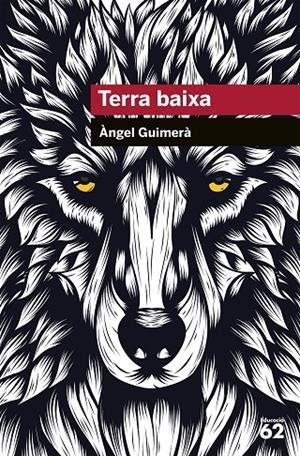 TERRA BAIXA | 9788492672875 | GUIMERA, ANGEL | Galatea Llibres | Llibreria online de Reus, Tarragona | Comprar llibres en català i castellà online