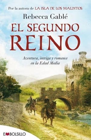 EL SEGUNDO REINO | 9788415140740 | GABLE, REBECCA | Galatea Llibres | Llibreria online de Reus, Tarragona | Comprar llibres en català i castellà online