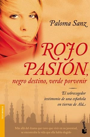 ROJO PASION, NEGRO DESTINO, VERDE PORVENIR | 9788484608547 | SANZ, PALOMA | Galatea Llibres | Llibreria online de Reus, Tarragona | Comprar llibres en català i castellà online