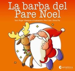 LA BARBA DEL PARE NOEL | 9788484127420 | VILAPLANA HORTENSI, ROGER | Galatea Llibres | Librería online de Reus, Tarragona | Comprar libros en catalán y castellano online