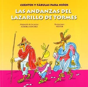 LAS ANDANZAS DEL LAZARILLO DE TORMES | 9788484596769 | SANCHEZ, AURORA | Galatea Llibres | Librería online de Reus, Tarragona | Comprar libros en catalán y castellano online