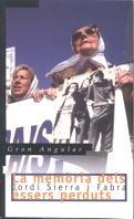 MEMORIA DELS ESSERS PERDUTS, LA | 9788482864853 | SIERRA I FABRA, JORDI | Galatea Llibres | Llibreria online de Reus, Tarragona | Comprar llibres en català i castellà online