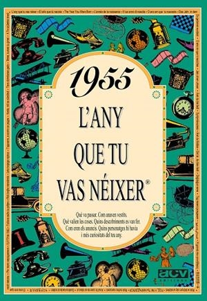 1955: L'ANY QUE TU VAS NEIXER | 9788488907400 | COLLADO BASCOMPTE, ROSA | Galatea Llibres | Librería online de Reus, Tarragona | Comprar libros en catalán y castellano online