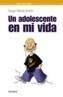 ADOLESCENTE EN MI VIDA, UN | 9788436817331 | ANTON, DIEGO MACIA | Galatea Llibres | Librería online de Reus, Tarragona | Comprar libros en catalán y castellano online