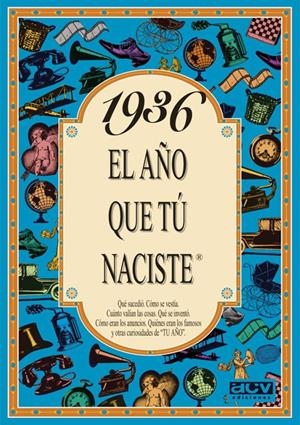 1936 EL AÑO QUE TU NACISTE | 9788488907738 | COLLADO BASCOMPTE, ROSA (1950- ) | Galatea Llibres | Llibreria online de Reus, Tarragona | Comprar llibres en català i castellà online