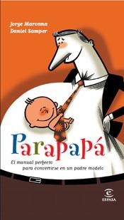PARAPAPA | 9788467027341 | MARONNA, JORGE | Galatea Llibres | Llibreria online de Reus, Tarragona | Comprar llibres en català i castellà online