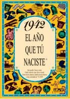 1942 AÑO QUE TU NACISTE | 9788488907790 | COLLADO BASCOMPTE, ROSA | Galatea Llibres | Llibreria online de Reus, Tarragona | Comprar llibres en català i castellà online