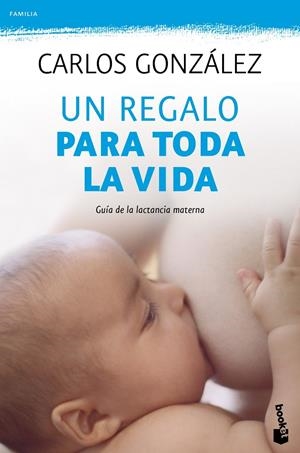 REGALO PARA TODA LA VIDA | 9788499980201 | GONZÁLEZ, CARLOS | Galatea Llibres | Librería online de Reus, Tarragona | Comprar libros en catalán y castellano online