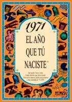 1971 : QUE SUCEDIO, COMO SE VESTIA, CUANTO VALIAN LAS | 9788489589193 | COLLADO BASCOMPTE, ROSA (1950- ) | Galatea Llibres | Librería online de Reus, Tarragona | Comprar libros en catalán y castellano online
