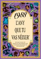 1988 L'ANY QUE TU VAS NEIXER | 9788489589612 | AAVV | Galatea Llibres | Librería online de Reus, Tarragona | Comprar libros en catalán y castellano online