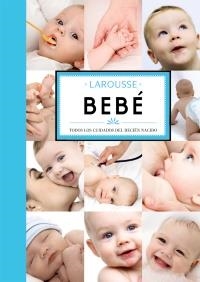 BEBÉ LAROUSEE | 9788480169721 | Galatea Llibres | Librería online de Reus, Tarragona | Comprar libros en catalán y castellano online