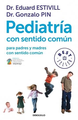 PEDIATRÍA CON SENTIDO COMÚN PARA PADRES Y MADRES CON SENTIDO COMÚN | 9788499899749 | ESTIVILL, EDUARD  | Galatea Llibres | Llibreria online de Reus, Tarragona | Comprar llibres en català i castellà online