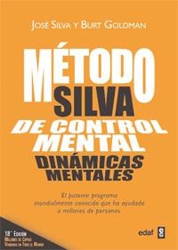 MÉTODO SILVA DE CONTROL MENTAL | 9788441428331 | SILVA, JOSÉ/GOLDMAN, BURT | Galatea Llibres | Librería online de Reus, Tarragona | Comprar libros en catalán y castellano online