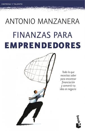 FINANZAS PARA EMPRENDEDORES | 9788423414512 | MANZANERA ESCRIBANO, ANTONIO | Galatea Llibres | Llibreria online de Reus, Tarragona | Comprar llibres en català i castellà online