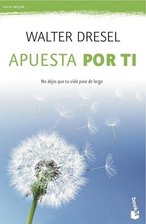 APUESTA POR TI | 9788408039532 | DRESEL, WALTER | Galatea Llibres | Librería online de Reus, Tarragona | Comprar libros en catalán y castellano online