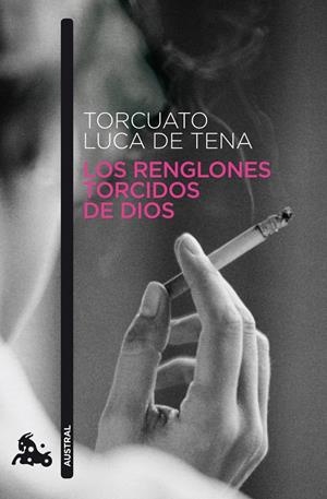 LOS RENGLONES TORCIDOS DE DIOS | 9788408093497 | LUCA DE TENA, TORCUATO | Galatea Llibres | Llibreria online de Reus, Tarragona | Comprar llibres en català i castellà online