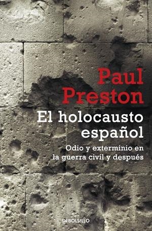 EL HOLOCAUSTO ESPAÑOL | 9788499894812 | PRESTON, PAUL | Galatea Llibres | Llibreria online de Reus, Tarragona | Comprar llibres en català i castellà online