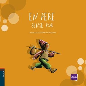 PERE SENSE POR | 9788447921294 | GUBIANES | Galatea Llibres | Llibreria online de Reus, Tarragona | Comprar llibres en català i castellà online