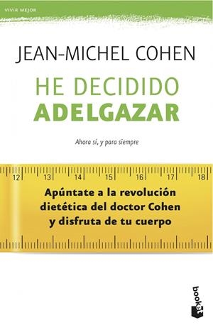 HE DECIDIDO ADELGAZAR | 9788408039549 | COHEN, JEAN-MICHEL | Galatea Llibres | Llibreria online de Reus, Tarragona | Comprar llibres en català i castellà online