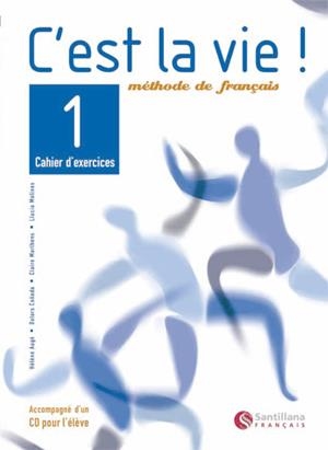 C'EST LA VIE! 1. CAHIER D'EXERCICES | 9788429482768 | Galatea Llibres | Librería online de Reus, Tarragona | Comprar libros en catalán y castellano online