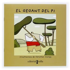 GEGANT DEL PI, EL | 9788466113847 | INARAJA, CHRISTIAN | Galatea Llibres | Librería online de Reus, Tarragona | Comprar libros en catalán y castellano online