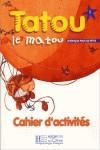 TATOU LE MATOU 1 EJERCICIOS | 9782011551887 | Galatea Llibres | Librería online de Reus, Tarragona | Comprar libros en catalán y castellano online