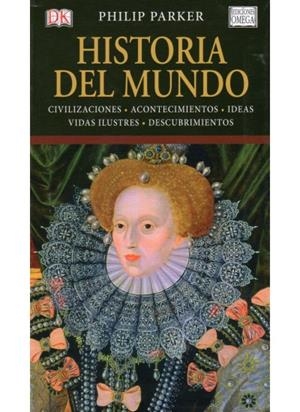 HISTORIA DEL MUNDO | 9788428215510 | PARKER, PHILIP | Galatea Llibres | Librería online de Reus, Tarragona | Comprar libros en catalán y castellano online