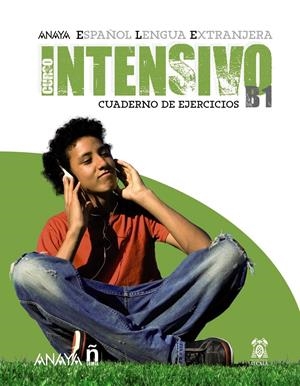 ANAYA ELE INTENSIVO B1 EJERCICIOS | 9788466793674 | ÁLVAREZ MARTÍNEZ, M.ª ÁNGELES/BLANCO CANALES, ANA/TORRENS ÁLVAREZ, M.ª JESÚS/ALARCÓN PÉREZ, CLARA | Galatea Llibres | Llibreria online de Reus, Tarragona | Comprar llibres en català i castellà online