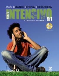 ANAYA ELE INTENSIVO B1. LIBRO DEL ALUMNO | 9788466793667 | ÁLVAREZ MARTÍNEZ, M.ª ÁNGELES/BLANCO CANALES, ANA/TORRENS ÁLVAREZ, M.ª JESÚS/ALARCÓN PÉREZ, CLARA | Galatea Llibres | Librería online de Reus, Tarragona | Comprar libros en catalán y castellano online