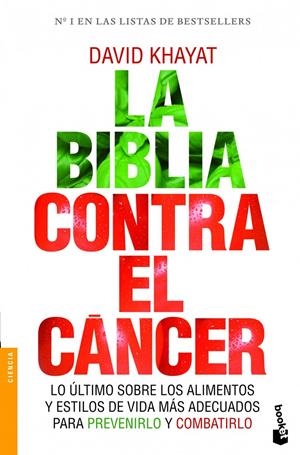 LA BIBLIA CONTRA EL CÁNCER | 9788499981642 | KHAYAT, DAVID | Galatea Llibres | Llibreria online de Reus, Tarragona | Comprar llibres en català i castellà online