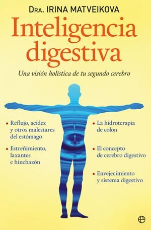 INTELIGENCIA DIGESTIVA | 9788499700984 | MATVEIKOVA, IRINA | Galatea Llibres | Llibreria online de Reus, Tarragona | Comprar llibres en català i castellà online