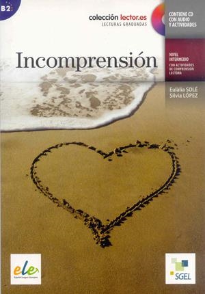 INCOMPRENSIÓN | 9788497785006 | SOLÉ, EULÀLIA/LÓPEZ, SILVIA | Galatea Llibres | Llibreria online de Reus, Tarragona | Comprar llibres en català i castellà online