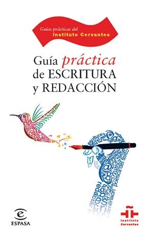 GUÍA PRÁCTICA DE ESCRITURA Y REDACCIÓN | 9788467036718 | CATALINA FUENTES RODRÍGUEZ | Galatea Llibres | Llibreria online de Reus, Tarragona | Comprar llibres en català i castellà online