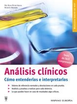 ANALISIS CLINICOS COMO ENTENDERLOS E INTERPRETARLOS | 9788425515118 | PETER SEELIG, HANS | Galatea Llibres | Librería online de Reus, Tarragona | Comprar libros en catalán y castellano online