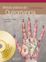 METODO PRACTICO DE QUIROMANCIA | 9788425519857 | RODRIGUEZ, FRANCISCO | Galatea Llibres | Llibreria online de Reus, Tarragona | Comprar llibres en català i castellà online