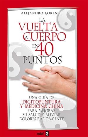 VUELTA AL CUERPO EN 40 PUNTOS, LA | 9788441421134 | LORENTE, ALEJANDRO | Galatea Llibres | Librería online de Reus, Tarragona | Comprar libros en catalán y castellano online