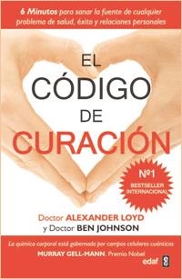 CÓDIGO DE CURACIÓN, EL | 9788441428751 | LOYD, ALEXANDER/BEN JOHNSON | Galatea Llibres | Librería online de Reus, Tarragona | Comprar libros en catalán y castellano online