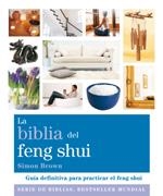BIBLIA DEL FENG SHUI, LA | 9788484453390 | BROWN, SIMON | Galatea Llibres | Librería online de Reus, Tarragona | Comprar libros en catalán y castellano online
