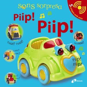 SONS SORPRESA - PIIP! PIIP! | 9788499060743 | SIRETT, DAWN | Galatea Llibres | Librería online de Reus, Tarragona | Comprar libros en catalán y castellano online