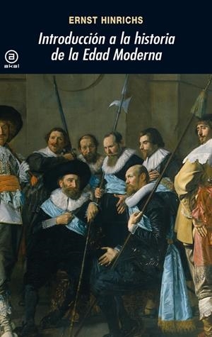 INTRODUCCION A LA HISTORIA DE LA EDAD MODERNA | 9788446015703 | HINRICHS,ERNST | Galatea Llibres | Llibreria online de Reus, Tarragona | Comprar llibres en català i castellà online