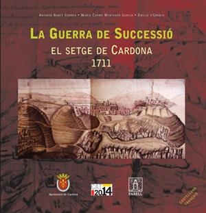GUERRA DE SUCCESSIO, LA: EL SETGE DE CARDONA 1711 | 9788495695819 | VV.AA | Galatea Llibres | Llibreria online de Reus, Tarragona | Comprar llibres en català i castellà online