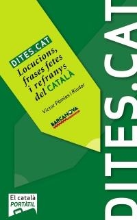 DITES.CAT | 9788448930417 | PÀMIES I RIUDOR, VÍCTOR | Galatea Llibres | Librería online de Reus, Tarragona | Comprar libros en catalán y castellano online