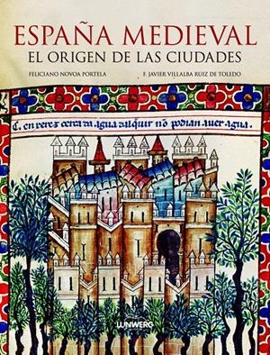 ESPAÑA. EL ORIGEN DE LAS CIUDADES | 9788497858502 | FELICIANO NOVOA PORTELA | Galatea Llibres | Librería online de Reus, Tarragona | Comprar libros en catalán y castellano online